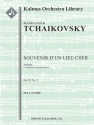 Souvenir d'un Lieu Cher Op 42/3 (f/o sc) Scores