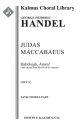 Judas Maccabaeus Final Chorus SATB Full Orchestra