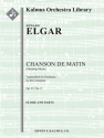 Chanson de Matin, Op. 15/2 (f/o) Full Orchestra