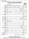 Quietly Come & Whisper (c/b score) Symphonic wind band