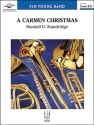 A Carmen Christmas (c/b score) Symphonic wind band