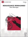 Renaissance Reimagined (c/b) Symphonic wind band