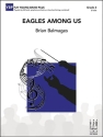 Eagles Among Us (c/b) Symphonic wind band