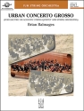 Urban Concerto Grosso (s/o) Full Orchestra