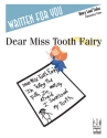 Dear Miss Tooth Fairy Piano Supplemental