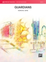 Guardians (c/b) Symphonic wind band score and parts