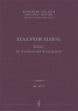 Essay for Alto Trombone and String Quartet (score & parts / first print) Solo Instrument(s) & Orchestra/Chamber Group Set Score & Parts