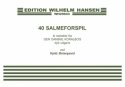 40 Salmeforspil Gemischter Chor Chorpartitur