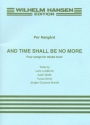 Per Nrgrd, And Time Shall Be No More SATB Klavierauszug