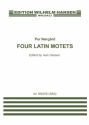 Per Nrgrd, 4 Latin Motets SSATB a Cappella Klavierauszug