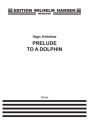 Vagn Holmboe, Prelude To A Dolphin F/S Chamber Ensemble Buch