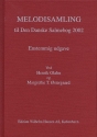 Melodisamling Til Den Danske Salmebog  2002 - Enstemmig udgave  (Hardcover)