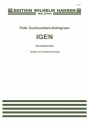 Pelle Gudmundsen-Holmgreen, IGEN SATB Chorpartitur