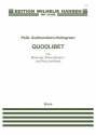 Pelle Gudmundsen-Holmgreen, Quodlibet Baritone Voice, String Quartet and Piano Partitur