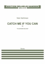 Niels Marthinsen, Catch Me If You Can 2 Trombones and String Orchestra Partitur