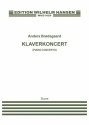 Anders Brdsgaard, Klaverkoncert Piano and Orchestra Partitur