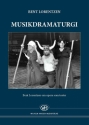 Bent Lorentzen, Musikdramaturgi Opera Buch