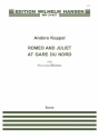 Anders Koppel, Romeo And Juliet At Gare Du Nord Violin and Marimba Partitur