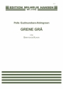 Pelle Gudmundsen-Holmgreen_Ursula A. Olsen, Grene Gr Baritone Voice and Piano Buch