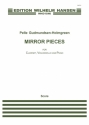 Pelle Gudmundsen-Holmgreen, Mirror Pieces Clarinet, Cello and Piano Partitur + Stimmen