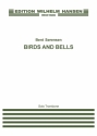 Bent Srensen, Birds And Bells Trombone and Orchestra Partitur + Stimmen