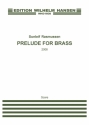 Sunleif Rasmussen, Prelude For Brass Blechblserensemble Partitur