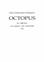 Pelle Gudmundsen-Holmgreen, Octopus For Organ, Two Players And Assista Orgel Stimmen-Set