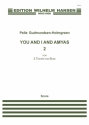 Pelle Gudmundsen-Holmgreen, You And I And Amyas 2 SATB Klavierauszug