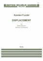 Karsten Fundal, Displacement For String Quartet Streichquartett Partitur