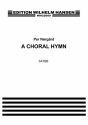 Per Nrgrd, A Choral Hymn Mixed Choir [SATBB] a Cappella Chorpartitur