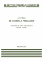 39 Chorale Preludes for violin, cello and piano 3 scores