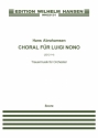 Choral Fur Luigi Nono - Trauermusik  fr Orcheste Partitur