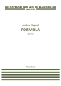 Anders Koppel, For Viola Viola Score