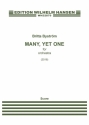 Britta Bystrm, Many, Yet One Orchestra Partitur