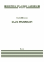 Eivind Buene, Blue Mountain Narration and Orchestra Partitur