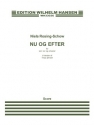 WH33036 Nu og efter for soloists, mixed chorus and orchestra score