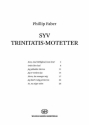 Phillip Faber, Syv Trinitatis-Motetter SSAA Choral Score