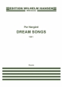 Per Nrgrd, Dream Songs (English Version) SATB and 3 Percussion Chorpartitur