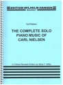 The Complete solo Piano Music of Carl Nielsen for piano