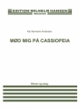 Kai Normann Andersen_Borge Muller, Md Mig P Cassiopeia Vocal and Piano Klavierauszug