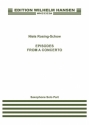 Niels Rosing-Schow, Episodes From A Concerto Baritone and Alto Saxophone [One Player] Part