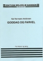 Kai Normann Andersen, Goddag og Farvel Vocal and Piano Buch