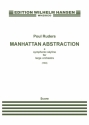 Poul Ruders, Manhattan Abstraction Orchestra Partitur + Stimmen