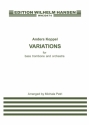 Anders Koppel, Variations For Bass Trombone and Orchestra Bassposaune und Klavier Partitur