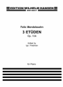 Felix Mendelssohn Bartholdy, 3 Etden Klavier Buch