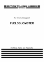 Rued Langgaard, Fjeldblomster Violine, Cello und Klavier Partitur + Stimmen