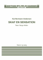 Kai Normann Andersen_Borge Muller, Skaf En Sensation Vocal and Piano Partitur