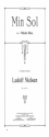 Ludolf Nielsen, Min Sol Op. 27 Nr. 1 Vocal and Piano Buch