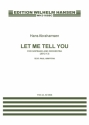 Let Me Tell You (2012-13) for soprano voice and orchestra vocal score