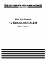 Niels Otto Raasted, Niels Otto Raasted 12 Orgelkoraler Nr. 1 Op. 8 Orgel Buch